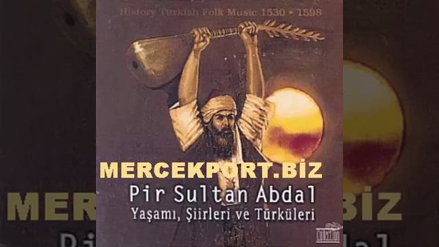 Ahmet Yiğit - Derdim Çoktur Hangisine Yanayım [Pir Sultan Abdal - Yaşamı Şiirleri ve Türküleri] смотреть онлайн