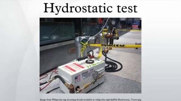 Hydrostatic test