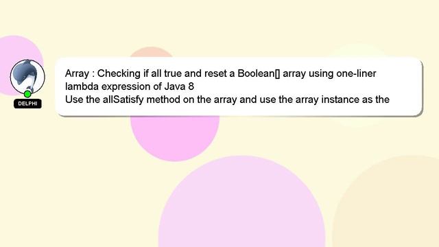 Array : Checking if all true and reset a Boolean[] array using one-liner lambda expression of Java смотреть онлайн