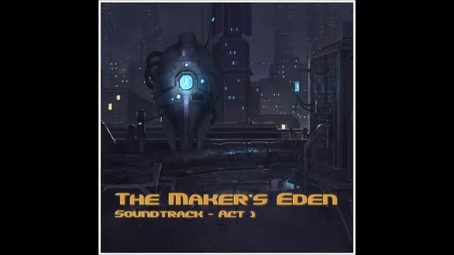 Abstraction - The Maker's Eden, Act 1 - Delicate Machinery (Atmospheric Gameplay) смотреть онлайн