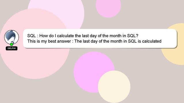SQL : How do I calculate the last day of the month in SQL? смотреть онлайн