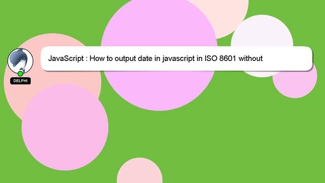 JavaScript : How to output date in javascript in ISO 8601 without milliseconds and with Z смотреть онлайн