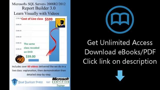Download Microsoft SQL Server 2008 R2 2012 Report Builder 3.0 Learn Visually with Videos [P.D.F] смотреть онлайн