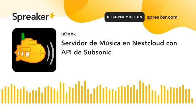 Servidor de Música en Nextcloud con API de Subsonic (hecho con Spreaker) смотреть онлайн