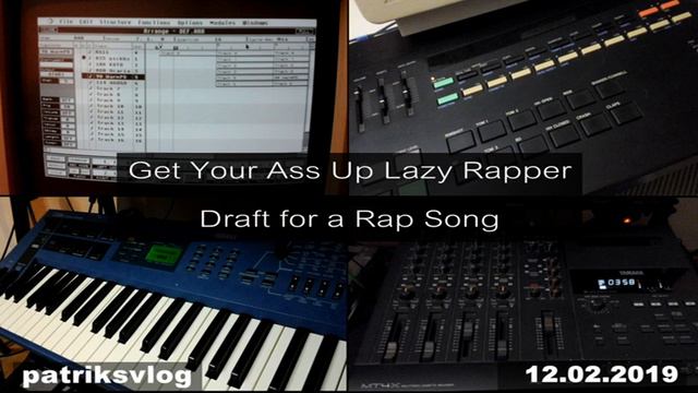 Get Your Ass Up Lazy Rapper [DRAFT][4TRACK][RAP] смотреть онлайн