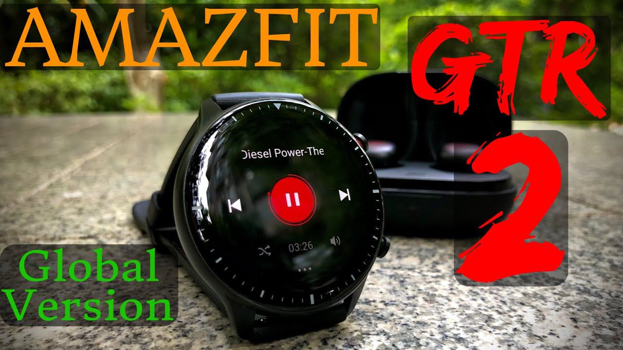 Amazfit GTR 2 Global - Обзор