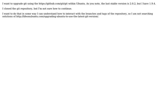 Ubuntu: Upgrading to the last version of Git from the source repository or PPA смотреть онлайн