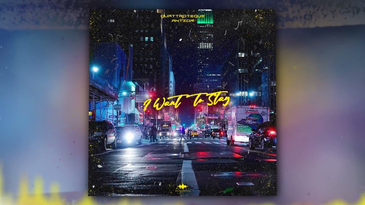 QUATTROTEQUE, AntzoR - I Want to Stay (Official Audio) смотреть онлайн
