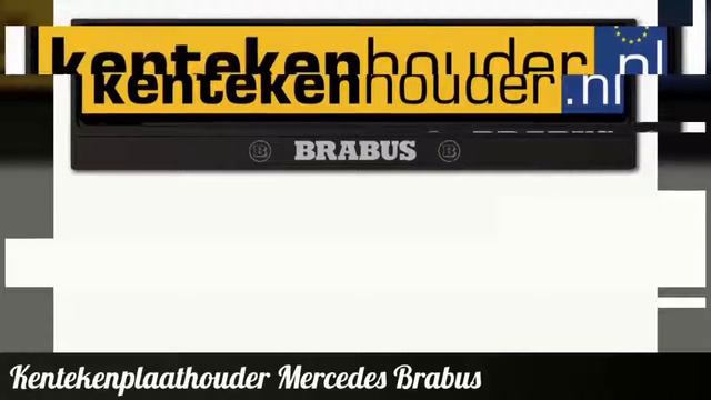Kentekenplaathouder Mercedes Brabus смотреть онлайн