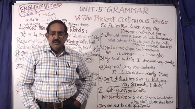 PRESENT CONTINUOUS TENSE ; ENGLISH GRAMMAR; VI CLASS ,UNIT V. EASY RULES AND TIPS смотреть онлайн