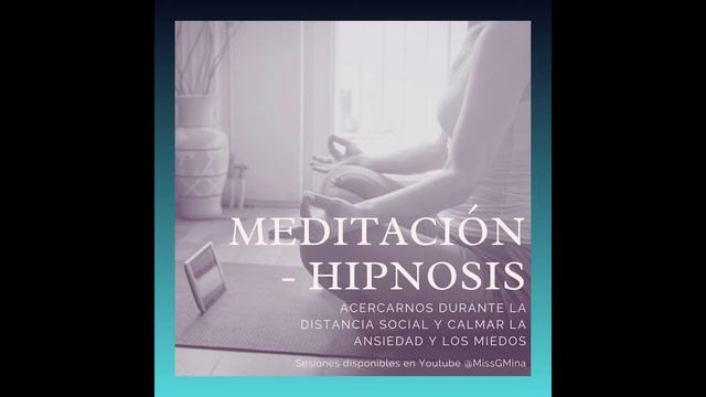 Meditación Hipnosis para aliviar ansiedad - COVID19 смотреть онлайн
