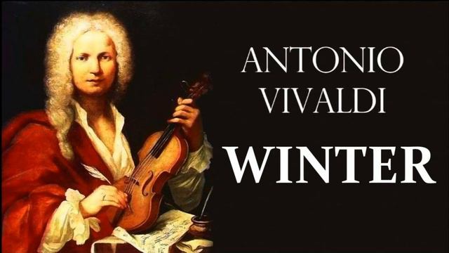 Vivaldi -  'WINTER'. Violin Concerto In F Minor, RV 297
