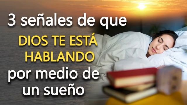 3 Señales De Que DIOS TE ESTÁ HABLANDO Por Medio De Un Sueño.