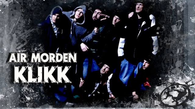 Air Morden Klikk - Skit des Todes (Blutzeitalter 2007) смотреть онлайн