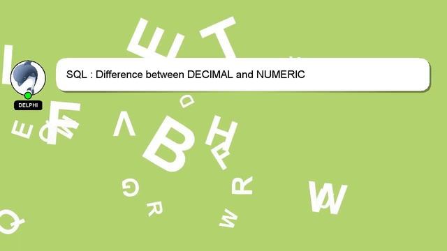 SQL : Difference between DECIMAL and NUMERIC смотреть онлайн