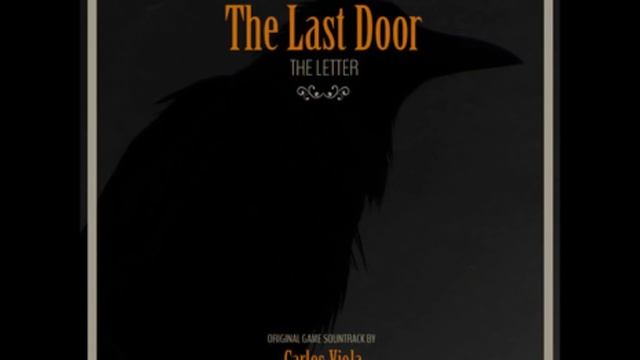 The Last Door - The Letter (Chapter One) OST смотреть онлайн