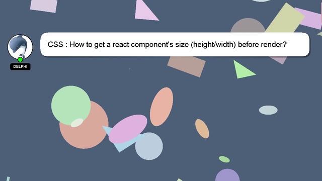 CSS : How to get a react component's size (height/width) before render? смотреть онлайн