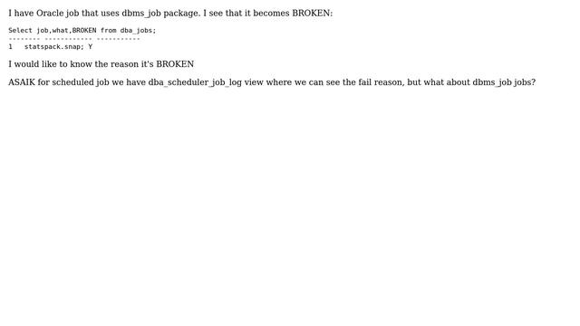 Databases: Why a job of dbms_job is BROKEN? смотреть онлайн