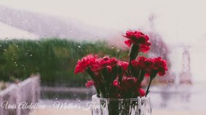 Unis Abdullaev - Mother's Heart  (Instrumental music, Piano, Relax)