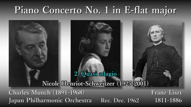 Liszt: Piano Concerto No. 1, Henriot-Schweitzer & Munch (1962) リスト ピアノ協奏曲第1番 アンリオ＝シュヴァイツァー смотреть онлайн