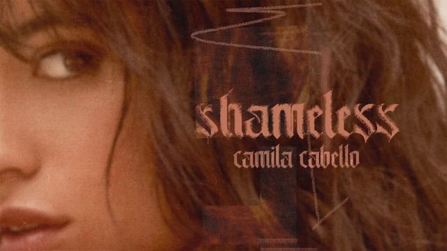 Camila Cabello - Shameless (Audio)