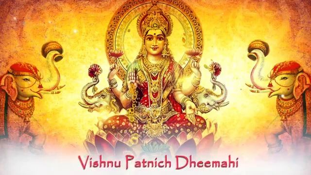 Sri Lakshmi Gayatri Mantra 108 Times Powerful Mantra For Wealth & Luxuries смотреть онлайн