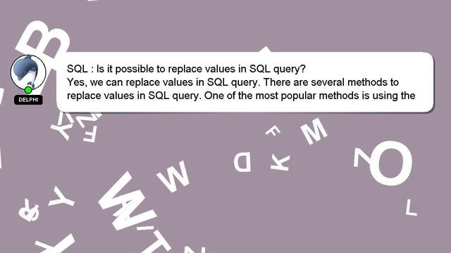 SQL : Is it possible to replace values in SQL query? смотреть онлайн