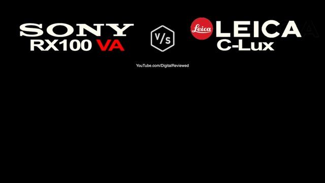 SONY RX100 VA vs Leica C-Lux смотреть онлайн