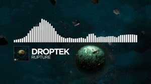 Droptek - Rupture [Monstercat Release]