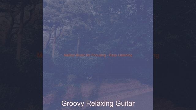 Groovy Quiet Time смотреть онлайн