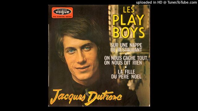 Jacques Dutronc - Les Play Boys смотреть онлайн