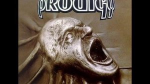 Prodigy - Break and enter