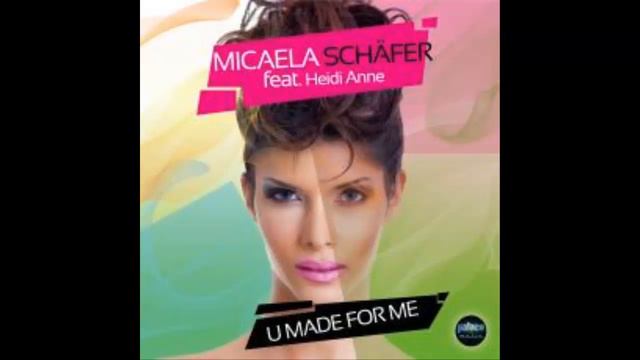 Micaela Schäfer - U made for me смотреть онлайн