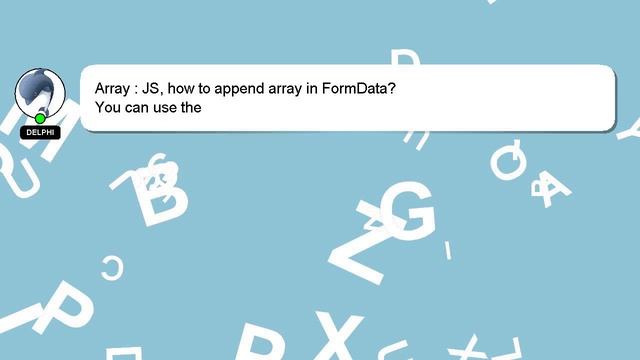 Array : JS, how to append array in FormData? смотреть онлайн