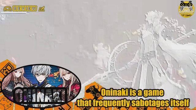 Oninaki is a game that frequently sabotages itself смотреть онлайн