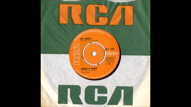 MAKING IT GROOVY The Laurels смотреть онлайн