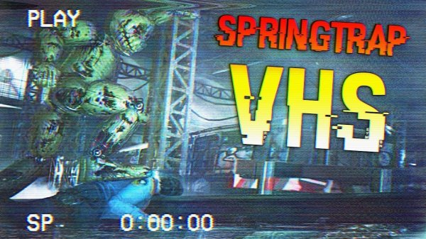 SPRINGTRAP VHS  НАШЕЛ ЗАПИСЬ УБИЙСТВ СПРИНГТРАПА на СКЛАДЕ