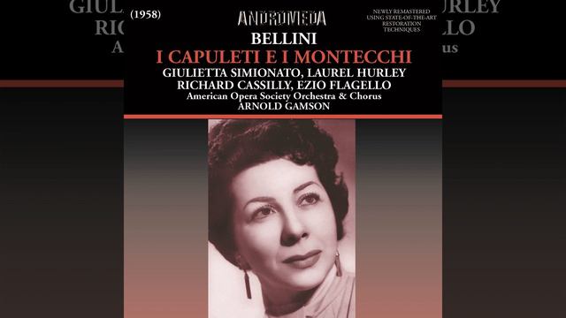 I Capuleti e i Montecchi, Act I: Oh! Quante volte, oh quante (Live) смотреть онлайн
