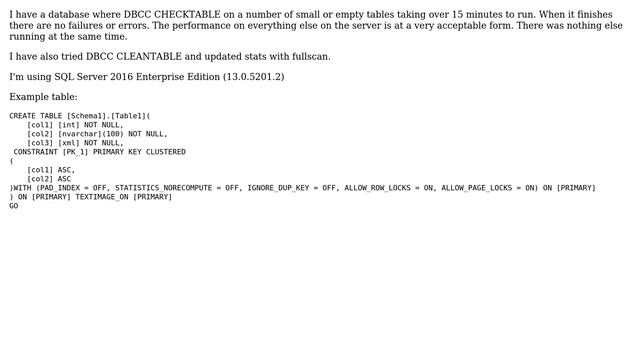 Databases: DBCC CHECKTABLE taking 15+ minutes to run on an empty table смотреть онлайн