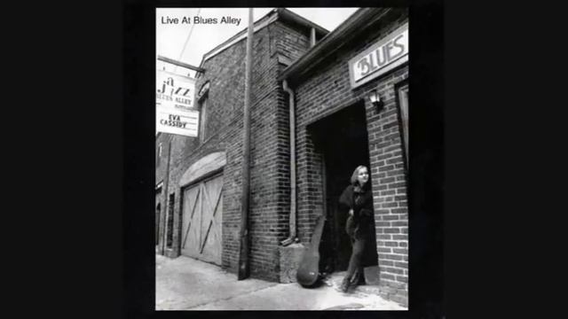 Take Me To The River - Eva Cassidy смотреть онлайн