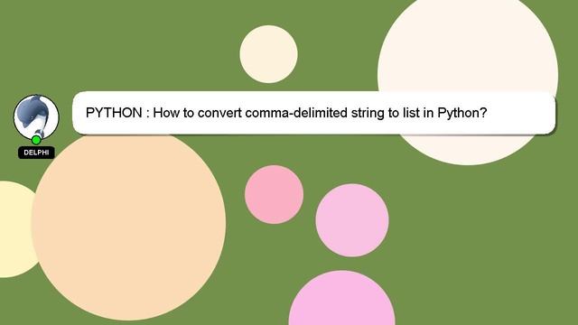 PYTHON : How to convert comma-delimited string to list in Python? смотреть онлайн