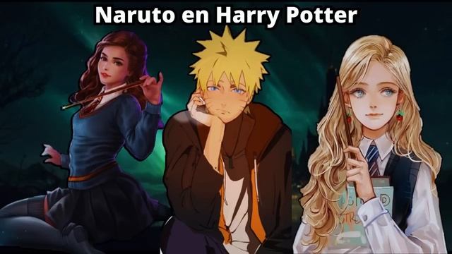 Naruto en Harry Potter | Cap 1 y 2 смотреть онлайн