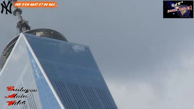 Vue d'en haut et du bas du One World Trade Center (2016)