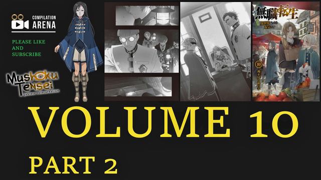 Mushoku Tensei : Jobless Reincarnation Volume 10 Part 2 web novel Compilation Arena смотреть онлайн