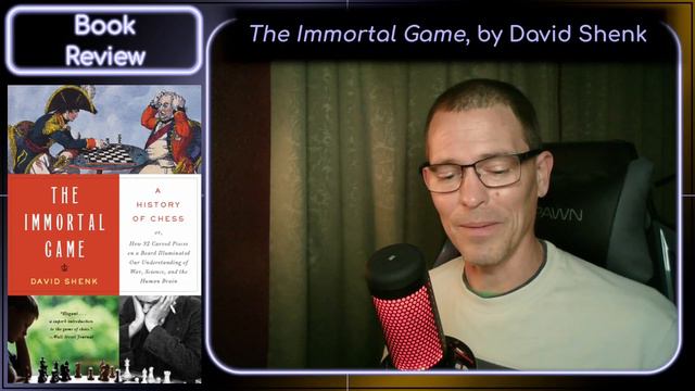 Book Review: 'The Immortal Game' by David Shenk смотреть онлайн