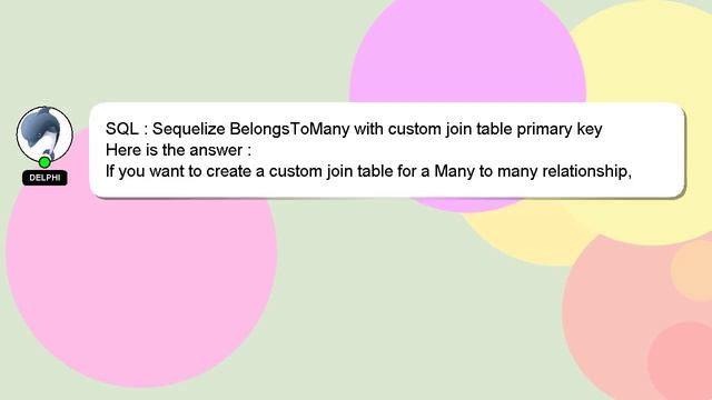 SQL : Sequelize BelongsToMany with custom join table primary key смотреть онлайн