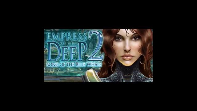 Empress of the Deep 2 смотреть онлайн