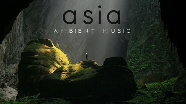 Asia | Ambient Music