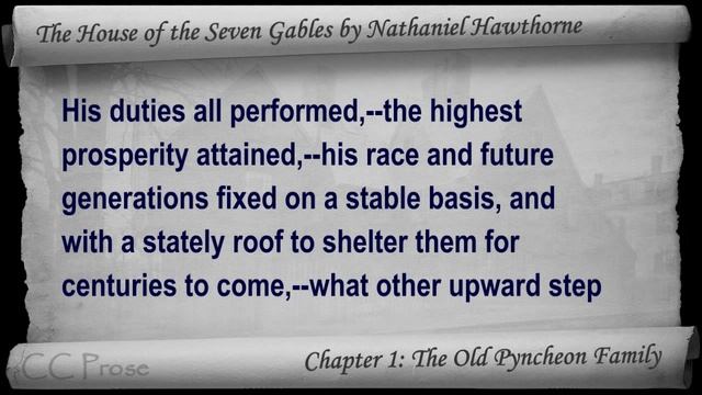 The House Of The Seven Gables By Nathaniel Hawthorne - Chapter 01 - The Old Pyncheon Family