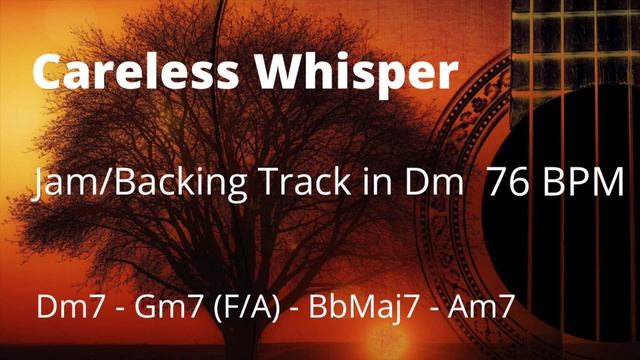 Careless Whisper Backing Track With Sax - Smooth Jazz Funk Jam Track For All Instruments And Vocals